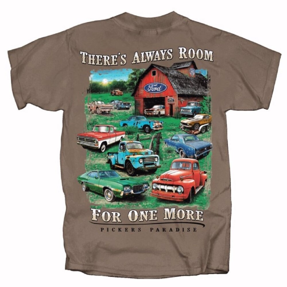 Ford There’s Always Room For One More Pickers Paradise Short Sleeve T-Shirt NEW